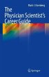The Physician Scientist's Career Guide... - Bild 1