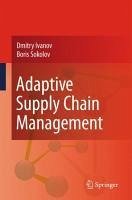 Adaptive Supply Chain Management (eBook, PDF) - Ivanov, Dmitry; Sokolov, Boris