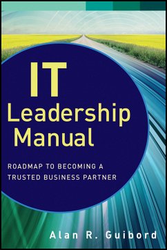 IT Leadership Manual (eBook, ePUB) - Guibord, Alan R.