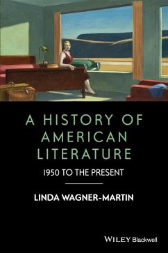 A History of American Literature (eBook, ePUB) - Wagner-Martin, Linda