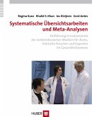 Systematische Übersichtsarbeiten und Meta-Analysen (eBook, PDF)