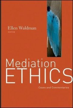 Mediation Ethics (eBook, PDF) - Waldman, Ellen