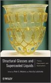 Structural Glasses and Supercooled Liquids (eBook, ePUB)