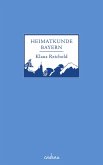 Heimatkunde Bayern (eBook, ePUB)