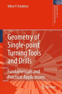 Geometry of Single-point Turning Tools and Drills (eBook, PDF) - Astakhov, Viktor P.