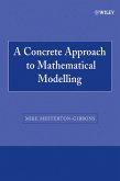 A Concrete Approach to Mathematical Modelling (eBook, PDF)