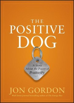 The Positive Dog (eBook, ePUB) - Gordon, Jon