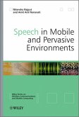 Speech in Mobile and Pervasive Environments (eBook, ePUB)