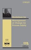 Guidelines for the Management of Change for Process Safety (eBook, ePUB)