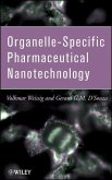 Organelle-Specific Pharmaceutical Nanotechnology (eBook, ePUB)