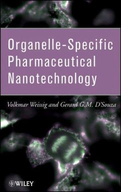 Organelle-Specific Pharmaceutical Nanotechnology (eBook, ePUB) - Weissig, Volkmar; D'Souza, Gerard G.