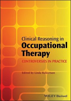 Clinical Reasoning in Occupational Therapy (eBook, ePUB)
