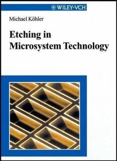 Etching in Microsystem Technology (eBook, PDF) - Köhler, Michael