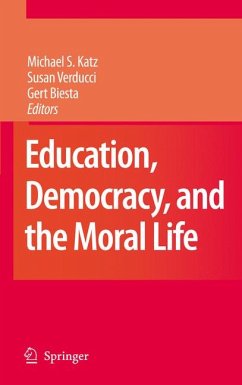 Education, Democracy and the Moral Life (eBook, PDF)