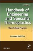 Handbook of Engineering and Specialty Thermoplastics, Volume 2 (eBook, ePUB)