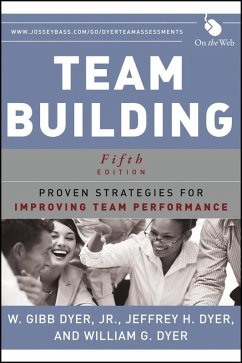 Team Building (eBook, ePUB) - Dyer, W. Gibb; Dyer, Jeffrey H.; Dyer, William G.