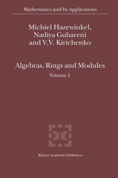 Algebras, Rings and Modules (eBook, PDF) - Hazewinkel, Michiel; Gubareni, Nadiya; Kirichenko, V.V.