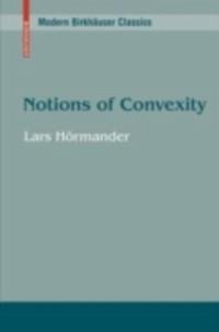Notions of Convexity (eBook, PDF) - Hörmander, Lars