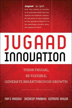 Jugaad Innovation (eBook, ePUB) - Radjou, Navi; Prabhu, Jaideep; Ahuja, Simone