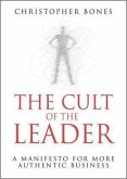 The Cult of the Leader (eBook, ePUB)