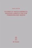 Studien zu Sextus Empiricus, Diogenes Laertius und zur pyrrhonischen Skepsis (eBook, PDF)