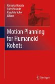 Motion Planning for Humanoid Robots (eBook, PDF)