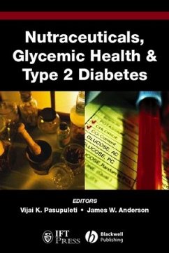 Nutraceuticals, Glycemic Health and Type 2 Diabetes (eBook, PDF)