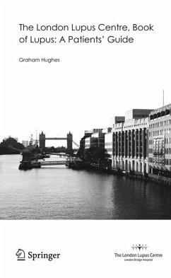 The London Lupus Centre, Book of Lupus: A Patients' Guide (eBook, PDF) - Hughes, Graham