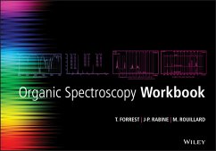 Organic Spectroscopy Workbook (eBook, PDF) - Forrest, Tom; Rabine, Jean-Pierre; Rouillard, Michel