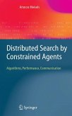 Distributed Search by Constrained Agents (eBook, PDF)