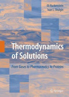 Thermodynamics of Solutions (eBook, PDF) - Ruckenstein, Eli; Shulgin, Ivan L.