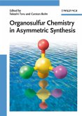 Organosulfur Chemistry in Asymmetric Synthesis (eBook, PDF)