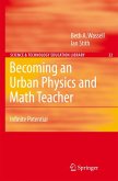 Becoming an Urban Physics and Math Teacher (eBook, PDF)
