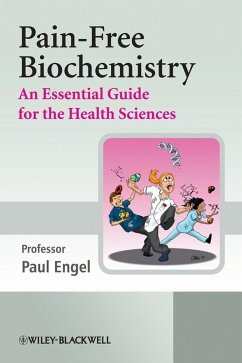 Pain-Free Biochemistry (eBook, PDF) - Engel, Paul