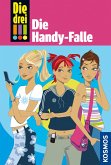 Die Handy-Falle / Die drei Ausrufezeichen Bd.1 (eBook, ePUB) Die Handy-Falle / Die drei Ausrufezeichen Bd.1 (eBook, ePUB)