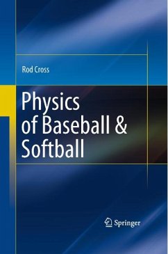Physics of Baseball & Softball (eBook, PDF) - Cross, Rod