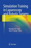 Simulation Training in Laparoscopy and Robotic Surgery (eBook, PDF)
