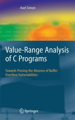 Value-Range Analysis of C Programs (eBook, PDF) - Simon, Axel