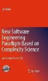 New Software Engineering Paradigm Based on Complexity Science (eBook, PDF)