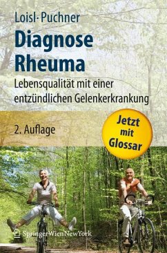 Diagnose Rheuma (eBook, PDF) - Loisl, Daniela; Puchner, Rudolf