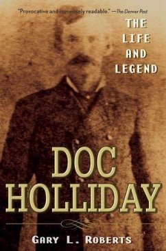 Doc Holliday (eBook, ePUB) - Roberts, Gary L.