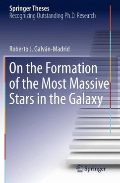 On the Formation of the Most Massive Stars in the Galaxy (eBook, PDF) - Galván-Madrid, Roberto J.
