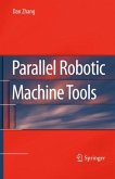 Parallel Robotic Machine Tools (eBook, PDF)