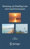 Monitoring and Modelling Lakes and Coastal Environments (eBook, PDF)