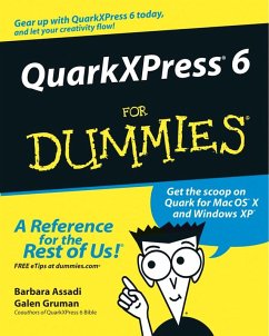 QuarkXPress 6 For Dummies (eBook, PDF) - Assadi, Barbara; Gruman, Galen