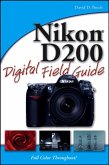 Nikon D200 Digital Field Guide (eBook, ePUB)