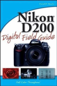 Nikon D200 Digital Field Guide (eBook, ePUB) - Busch, David D.