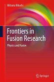 Frontiers in Fusion Research (eBook, PDF)