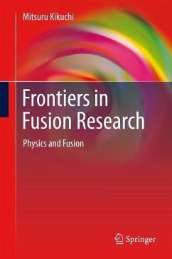 Frontiers in Fusion Research (eBook, PDF) - Kikuchi, Mitsuru