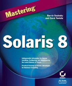 Mastering Solaris 8 (eBook, PDF) - Sosinsky, Barrie; Tanielu, Carol